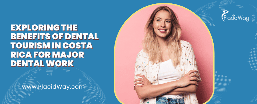 Turismo Dental en Costa Rica