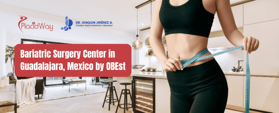 Centro de Cirugía Bariátrica OBEst en Guadalajara, México