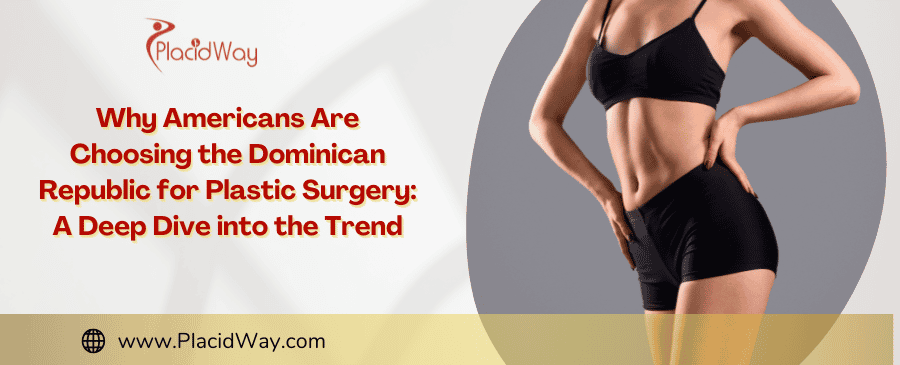 Cirugía Plástica en República Dominicana