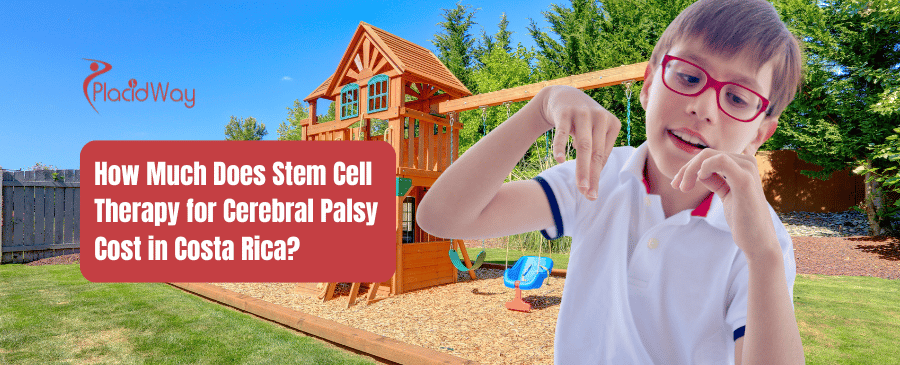 ¿Cuánto cuesta la terapia con células madre para la parálisis cerebral en Costa Rica?