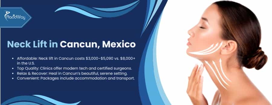 Neck Lift In Cancun, Mexico