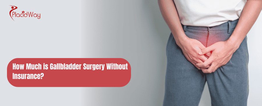 how much is gallbladder surgery without insurance