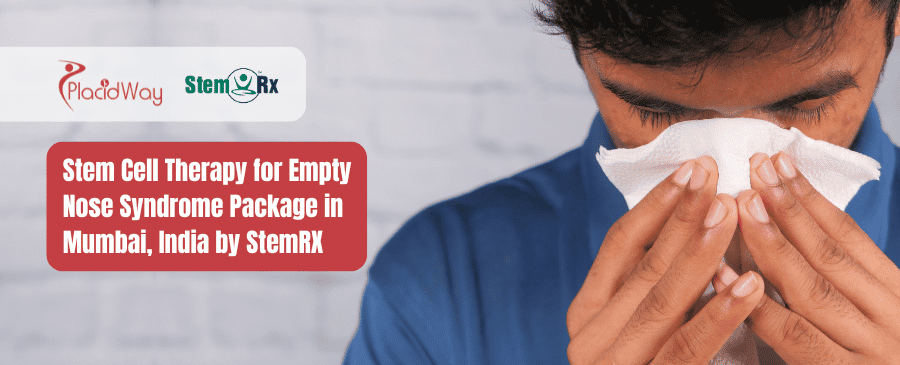 Пакет услуг по терапии синдрома пустого носа стволовыми клетками в Мумбаи, Индия от StemRX