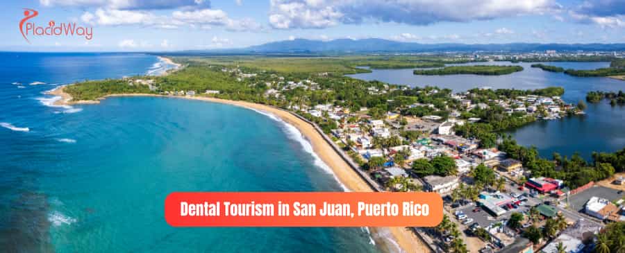 Turismo dental en San Juan, Puerto Rico