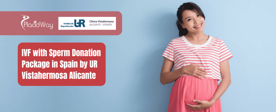 Paquete FIV con donación de semen en España de UR Vistahermosa Alicante