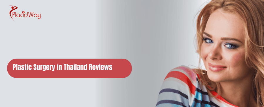 Reseñas de cirugía plástica en Tailandia