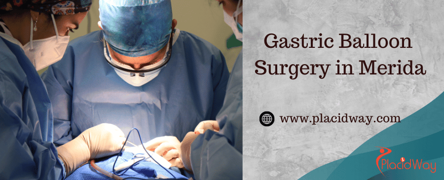 Gastric Balloon Surgery in Merida