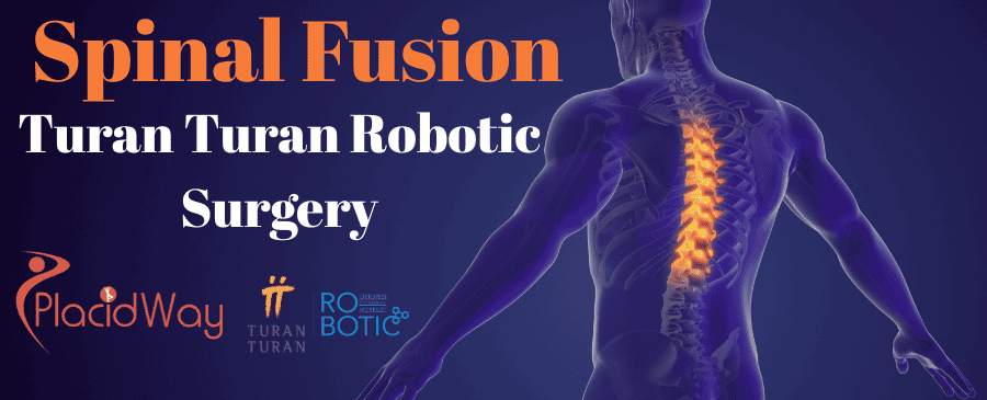 Robotic-Assisted Spinal Fusion at Turan Turan 