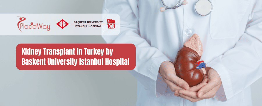 Nierentransplantation in der Türkei durch das Başkent Universitätsklinikum Istanbul
