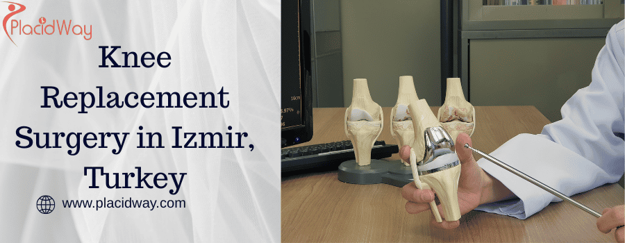 Knee Replacement Surgery in Izmir, Turkey