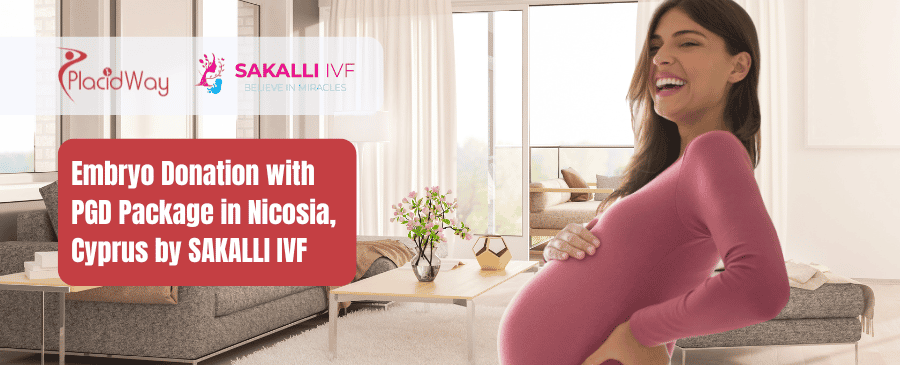 Donación de embriones con DGP en Nicosia, Chipre, por SAKALLI IVF