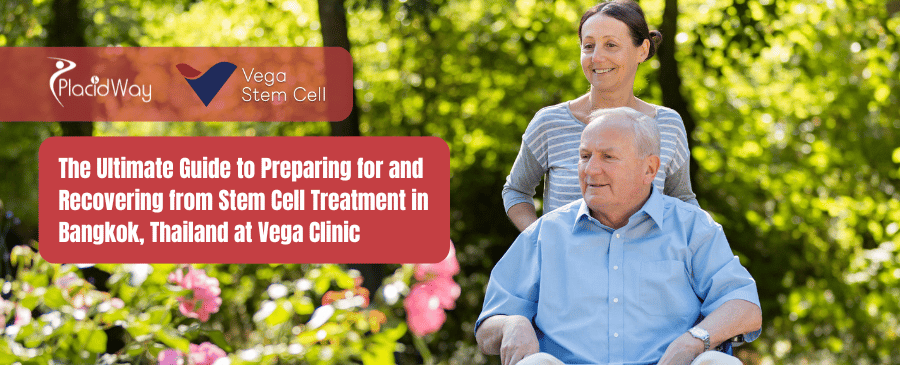 Tratamiento con células madre en Bangkok, Tailandia: Consejos de preparación y recuperación