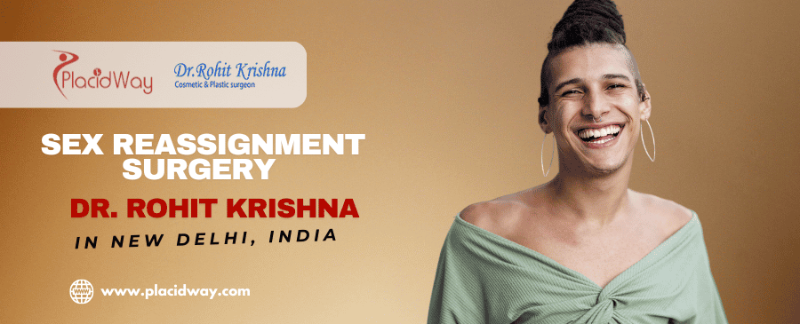 جراحة تغيير الجنس في الهند من ذكر إلى أنثى مع الدكتور روهيت كريشنا في نيودلهي