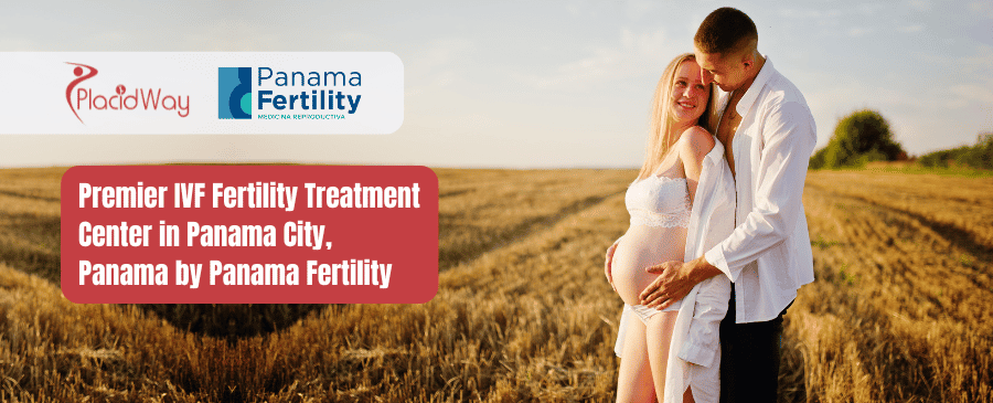 Panama Fertility Treatment Center in Panama City, Panama