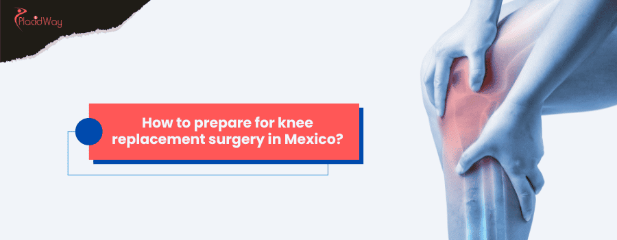 Knee surgrey in mexico