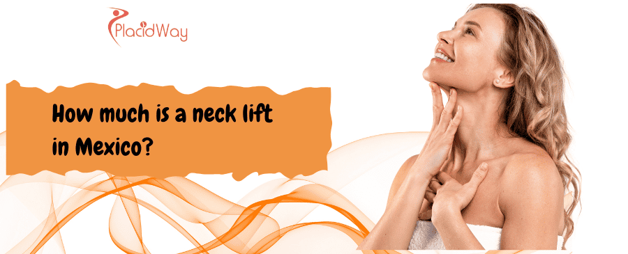 neck lift in Mexico