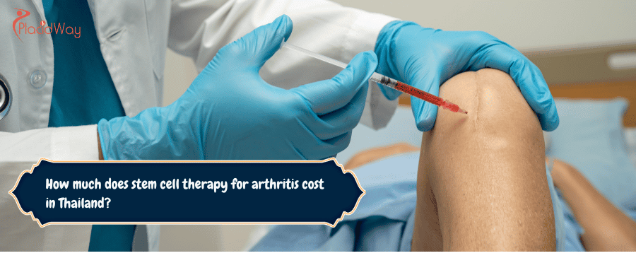 stem cell therapy for arthritis cost in Thailand