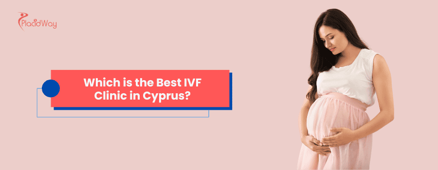 ¿Cuál es la mejor clínica de FIV en Chipre?