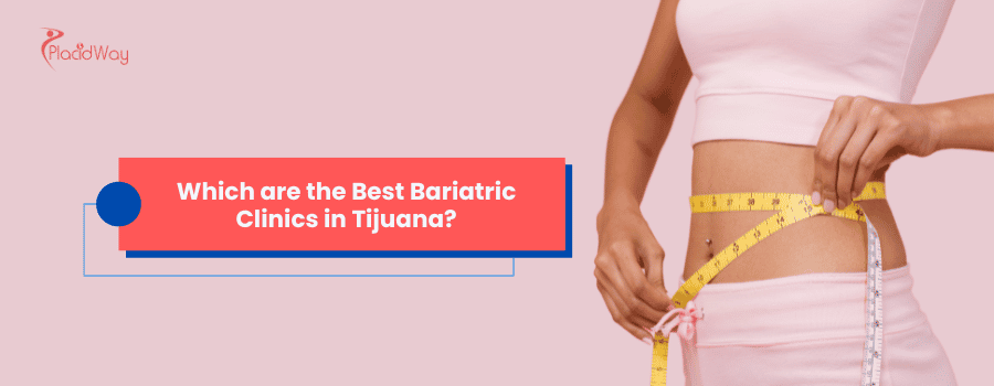  bariatric surgery in Tijuana