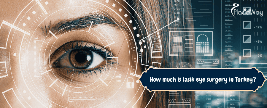 Lasik-Augenoperation in der Türkei