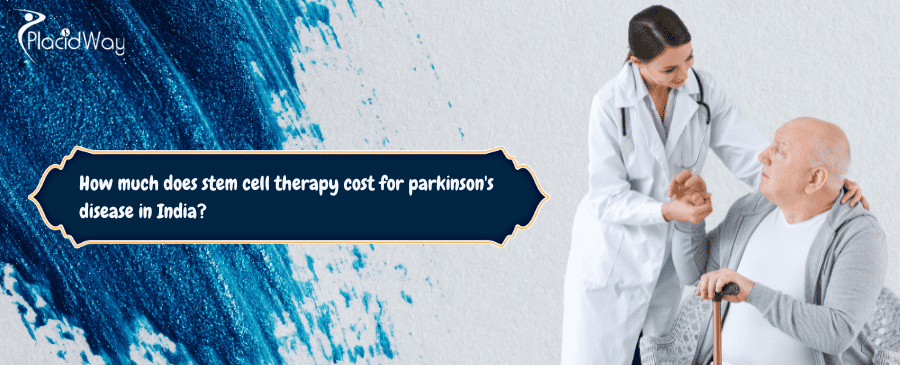 stem cell therapy cost for parkinsons disease in India