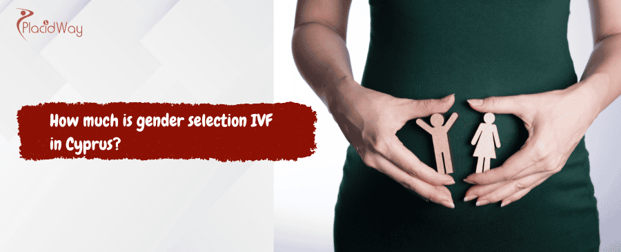 gender selection IVF in Cyprus
