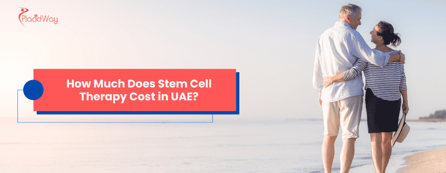 كم تكلفة العلاج بالخلايا الجذعية في الإمارات العربية المتحدة؟