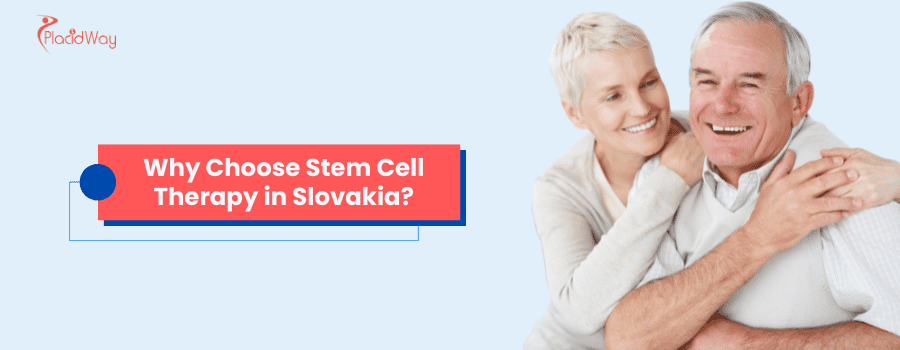Why Choose Stem Cell Therapy in Slovakia?