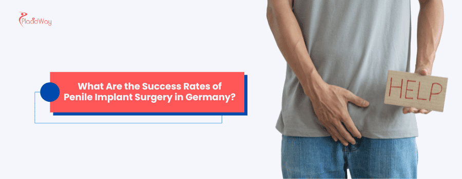 What Are the Success Rates of Penile Implant Surgery in Germany?