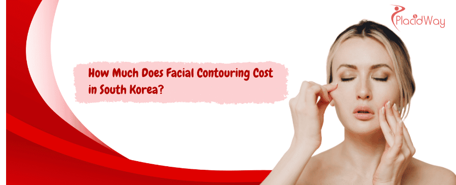 Facial Contouring Cost in South Korea