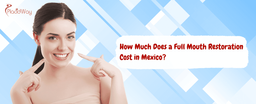 Costo de la restauración bucal completa en México