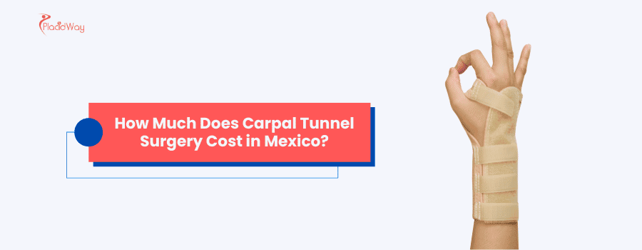 ¿Cuánto cuesta la cirugía del túnel carpiano en México?