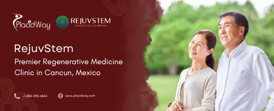 RejuvStem - Terapia avanzada con células madre en Cancún, México