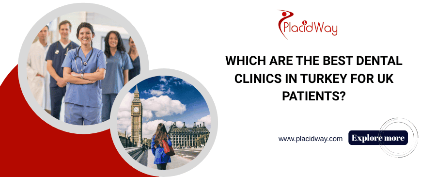 Best Dental Clinics in Turkey for UK Patients