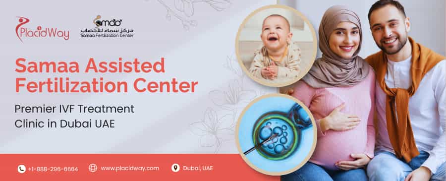 Samaa Assisted Fertilization Center - IVF Clinic in Dubai UAE