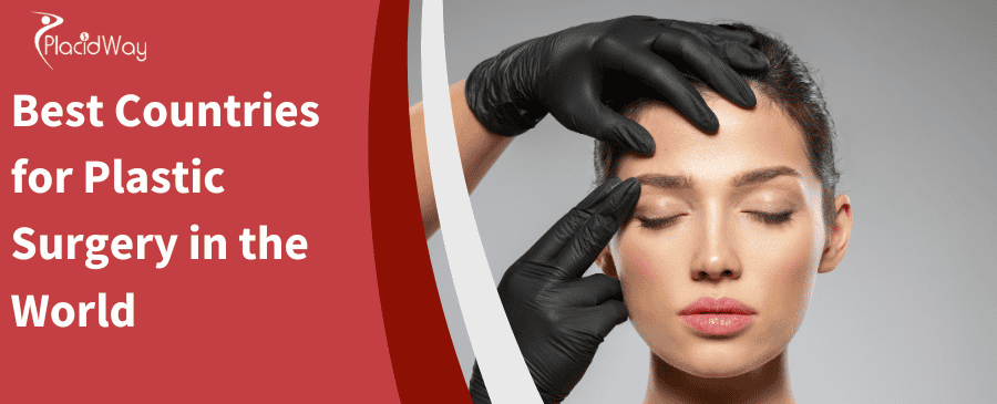 10 Best Countries for Plastic Surgery in the World