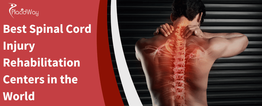 Best Spinal Cord Injury Rehabilitation Centers in the World