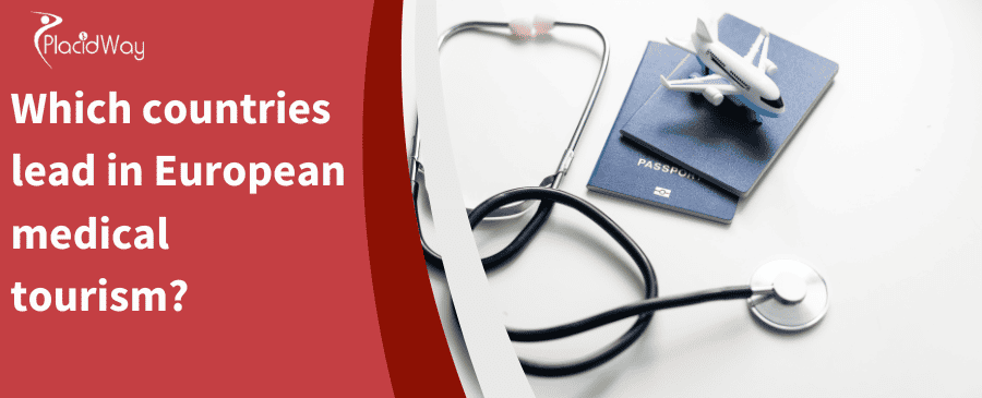 Which countries lead in European medical tourism