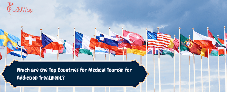 Top Countries for Medical Tourism for Addiction Treatment