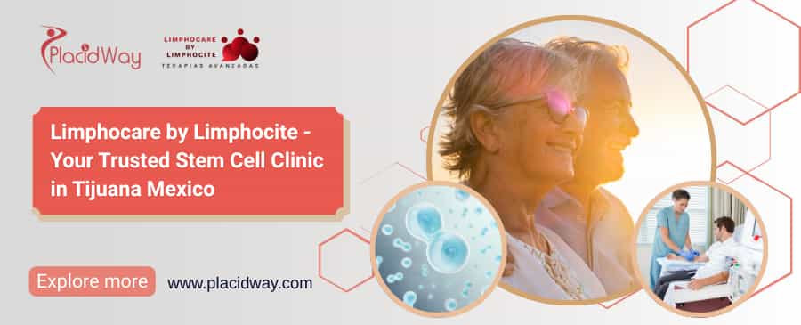 Stem Cell Therapy in Tijuana Limphocare by Limphocite