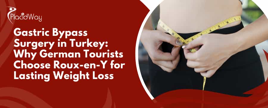 Magenbypass in der Türkei