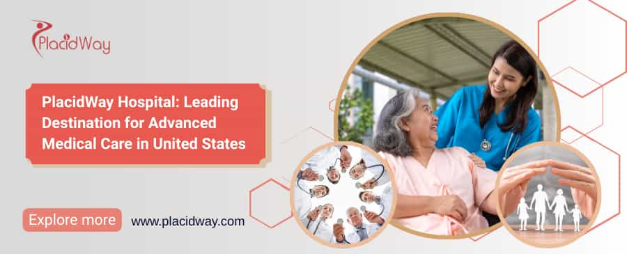 PlacidWay Hospital: Advanced Medical Care in the USA