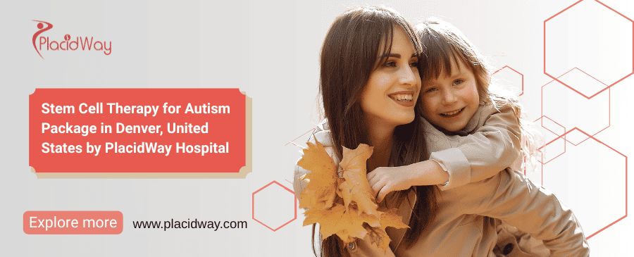 Stem Cell Therapy for Autism Package in Denver, USA