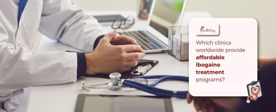 Affordable ibogaine treatment 