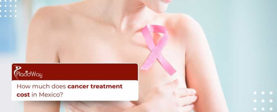 Costo del tratamiento del cáncer en México