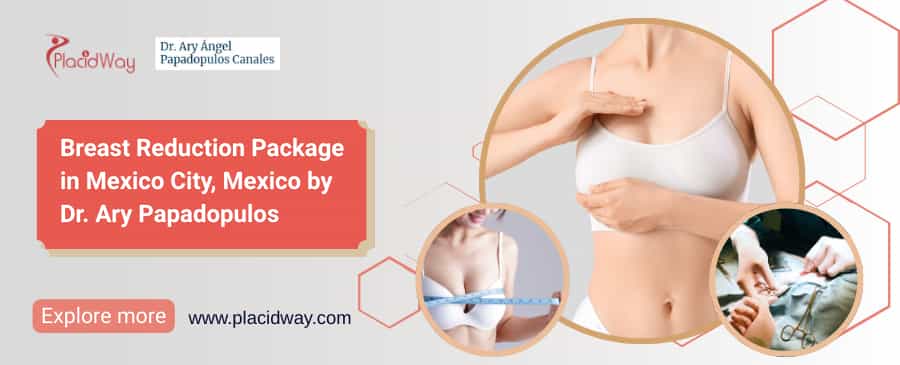 Paquete de reducción de senos del Dr. Ary | Reducción de senos en México