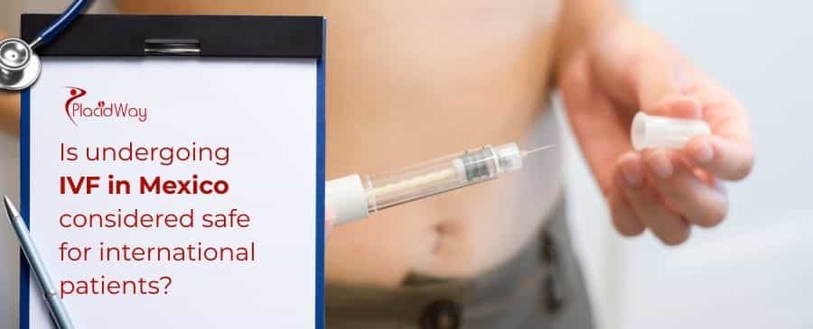 IVF in Mexico