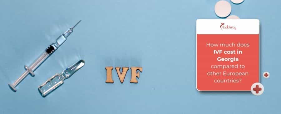 IVF cost in Georgia