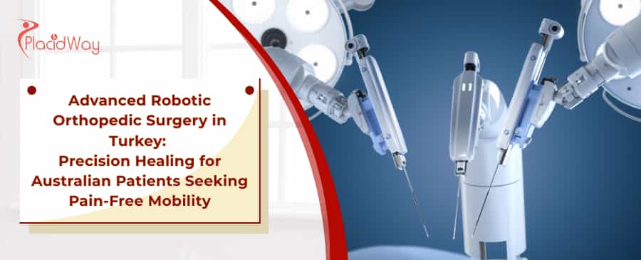 Robotic Orthopedic Surgery in Turkey