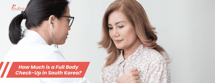 การตรวจสุขภาพร่างกายแบบองค์รวมในเกาหลีใต้ราคาเท่าไหร่?